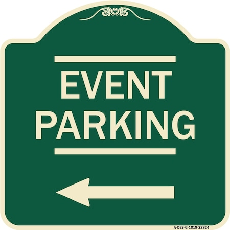 Signmission Thanks for Coming Turn Right for Exit Event Parking W/ Left Arrow Alum, 18" L, 18" H, G-1818-22824 A-DES-G-1818-22824